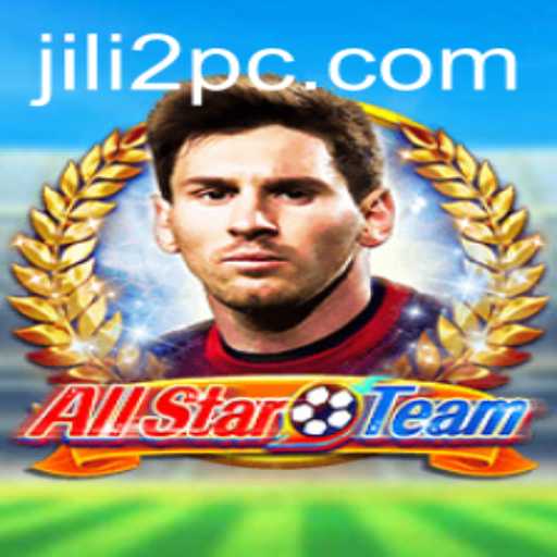 Exploring the Dynamic World of AllStarTeam: A Comprehensive Guide on Jili2's Revolutionary Gameplay