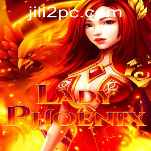 Discovering the Enchanting World of LadyPhoenix: A Glimpse into the Game and the Jili2 Experience